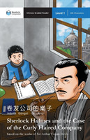 Sherlock Holmes and the Case of the Curly Haired Company Mandarin Companion Graded Readers Level 1