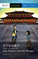 The Prince and the Pauper Mandarin Companion Graded Readers Level 1, Simplified Character Edition