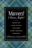 Manners! I Know, Right?