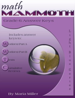 Math Mammoth Grade 6 Answer Keys