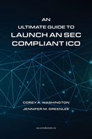 Ultimate Guide to Launch An SEC Compliant ICO