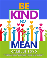 Be Kind Not Mean