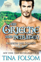 Ein Grieche zum Heiraten (Jenseits des Olymps - Buch 2)