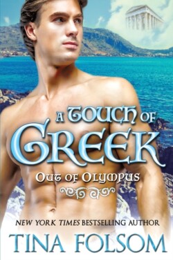 Touch of Greek (Out of Olympus #1)