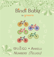 Bindi Baby Numbers (Telugu) A Counting Book for Telugu Kids