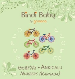 Bindi Baby Numbers (Kannada) A Counting Book for Kannada Kids