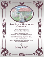 Alice Mongoose Omnibus