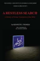 Restless Search A History of Persian Translations of the Bible