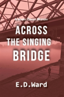 Across the Singing Bridge