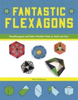 Fantastic Flexagons