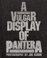Vulgar Display of Pantera