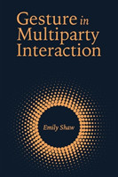 Gesture in Multiparty Interaction