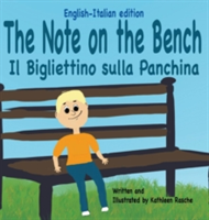 Note on the Bench - English/Italian edition