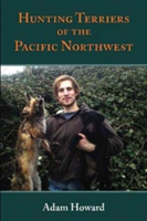 Hunting Terriers of the Pacific Northwest