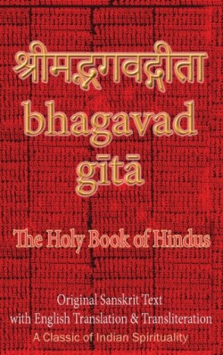 Bhagavad Gita, The Holy Book of Hindus