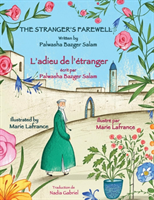 Stranger's Farewell -- L'adieu de l'étranger