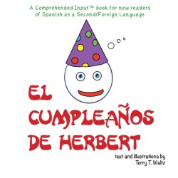 cumpleaños de Herbert For new readers of Spanish as a Second/Foreign Language