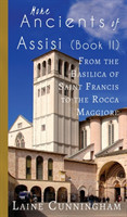 More Ancients of Assisi (Book II)