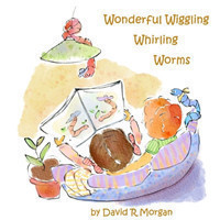 Wonderful Wiggling Whirling Worms