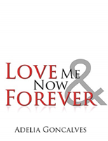 Love Me Now and Forever