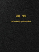 2019 - 2020 Two-Year Weekly Appointment Book