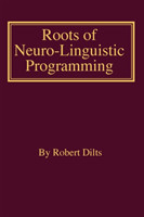 Roots of Neuro-Linguistic Programming