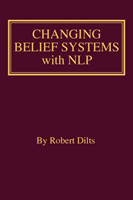 Changing Belief Systems With NLP