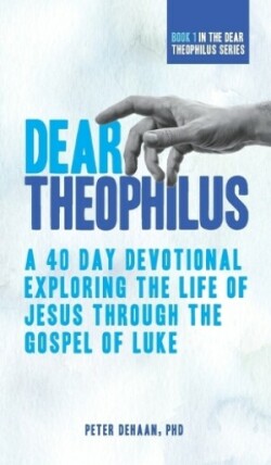 Dear Theophilus