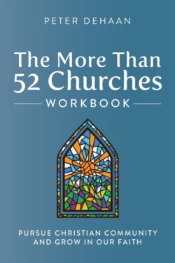 More Than 52 Churches Workbook