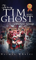 Tiny Tim and The Ghost of Ebenezer Scrooge