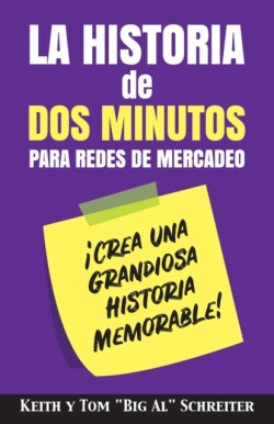 Historia de Dos Minutos para Redes de Mercadeo