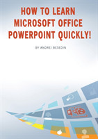 How to Learn Microsoft Office PowerPoint Quickly!