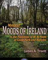 In the Footsteps of W. B. Yeats at Coole Park and Ballylee