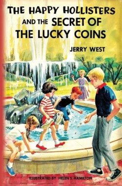 Happy Hollisters and the Secret of the Lucky Coins