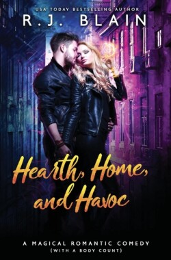 Hearth, Home, and Havoc