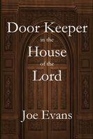 Door Keeper in the House of the Lord
