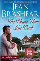 House That Love Built (Large Print Edition)