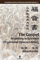 Gospel According to Spiritism (Traditional Chinese Edition)