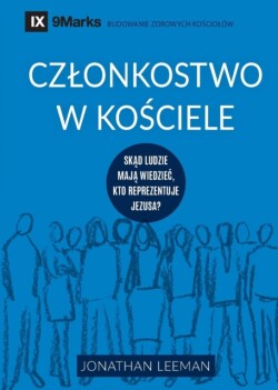 Church Membership / Czlonkostwo w kościele