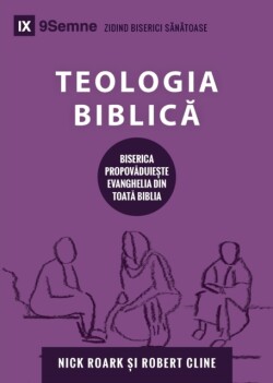 Teologia Biblică (Biblical Theology) (Romanian)