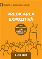 Expositional Preaching / Predicarea Expozitivă