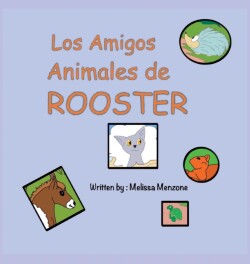 Amigos Animales de Rooster