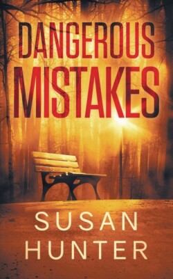 Dangerous Mistakes