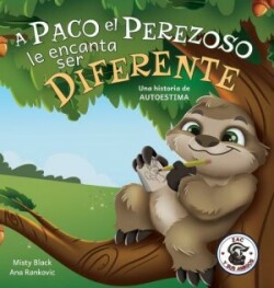 Paco el Perezoso le encanta ser diferente