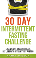 30 Day Intermittent Fasting Challenge