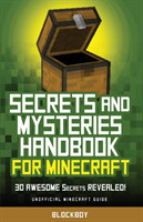 Secrets and Mysteries Handbook for Minecraft