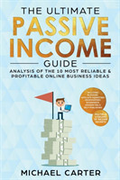 Ultimate Passive Income Guide