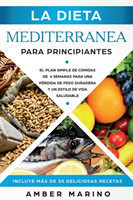 Dieta Mediterránea para Principiantes