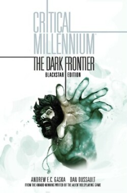 Critical Millennium: The Dark Frontier Blackstar edition