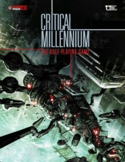 Critical Millennium: The RPG Core Rulebook